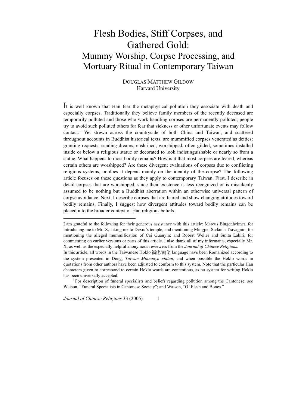 Flesh Bodies, Stiff Corpses, and Gathered Gold: Mummy Worship, Corpse Processing, and Mortuary Ritual in Contemporary Taiwan