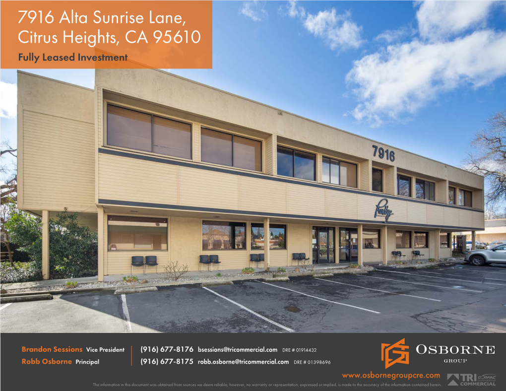 7916 Alta Sunrise Lane, Citrus Heights, CA 95610 Fully Leased Investment
