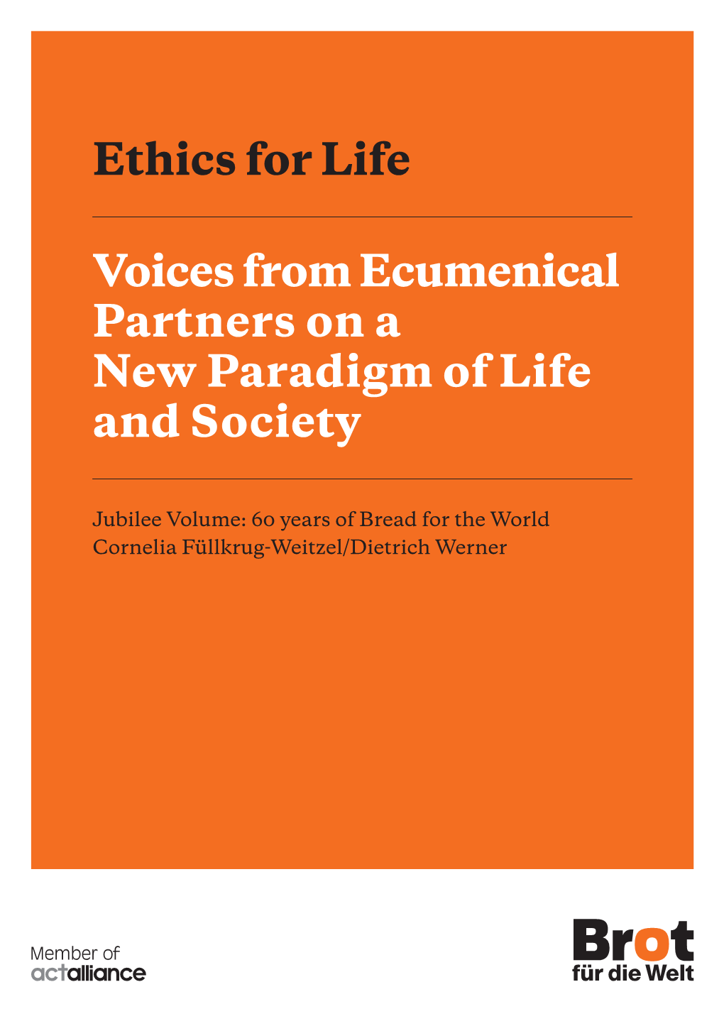 Ethics for Life