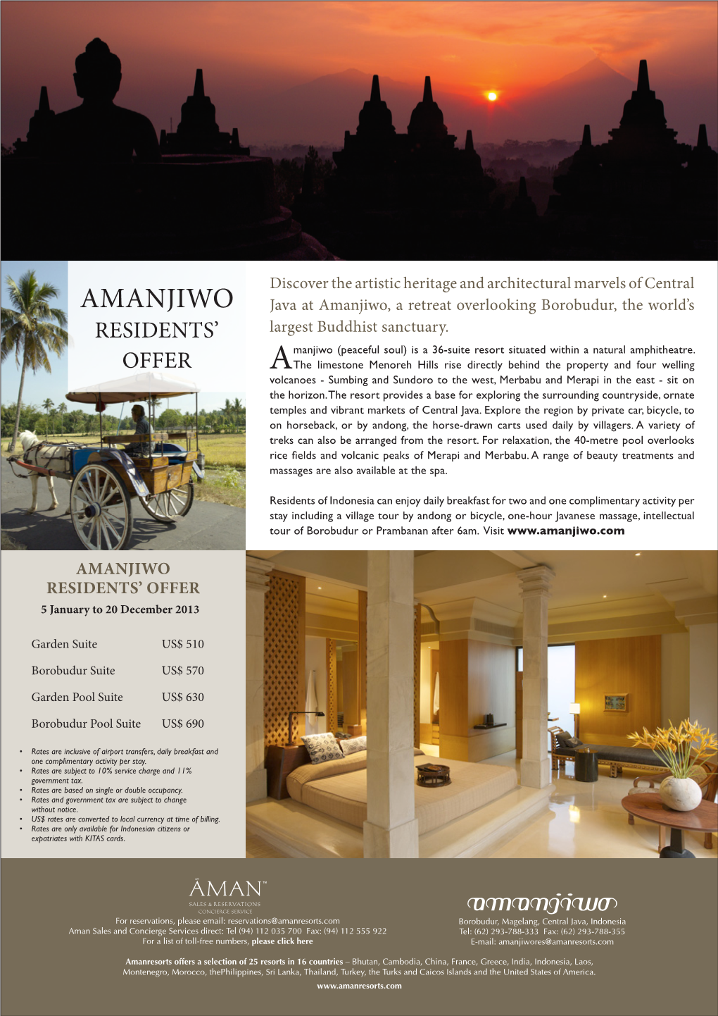 AMANJIWO Java at Amanjiwo, a Retreat Overlooking Borobudur, the World’S RESIDENTS’ Largest Buddhist Sanctuary