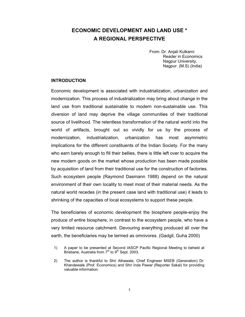 Economic Development and Land Use * a Regional Perspective