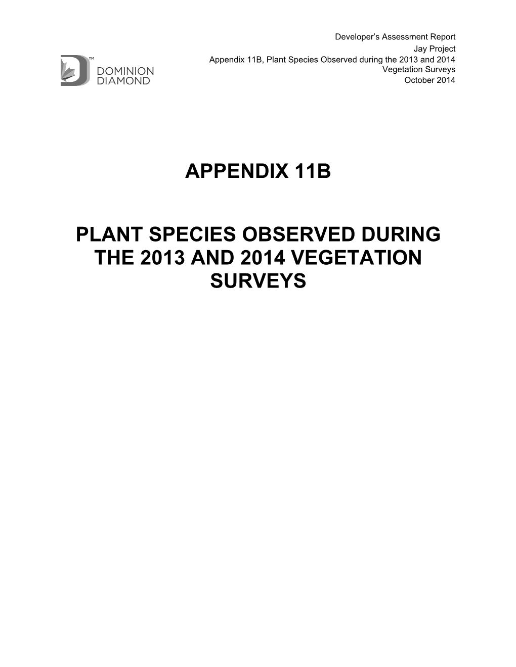 Appendix 11B Plant Species Observed During the 2013