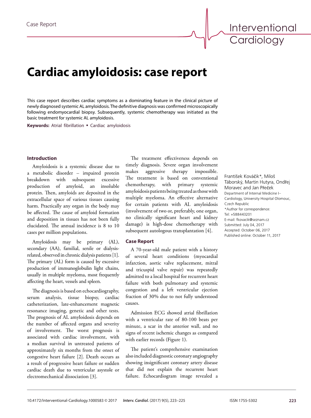 Cardiac Amyloidosis: Case Report