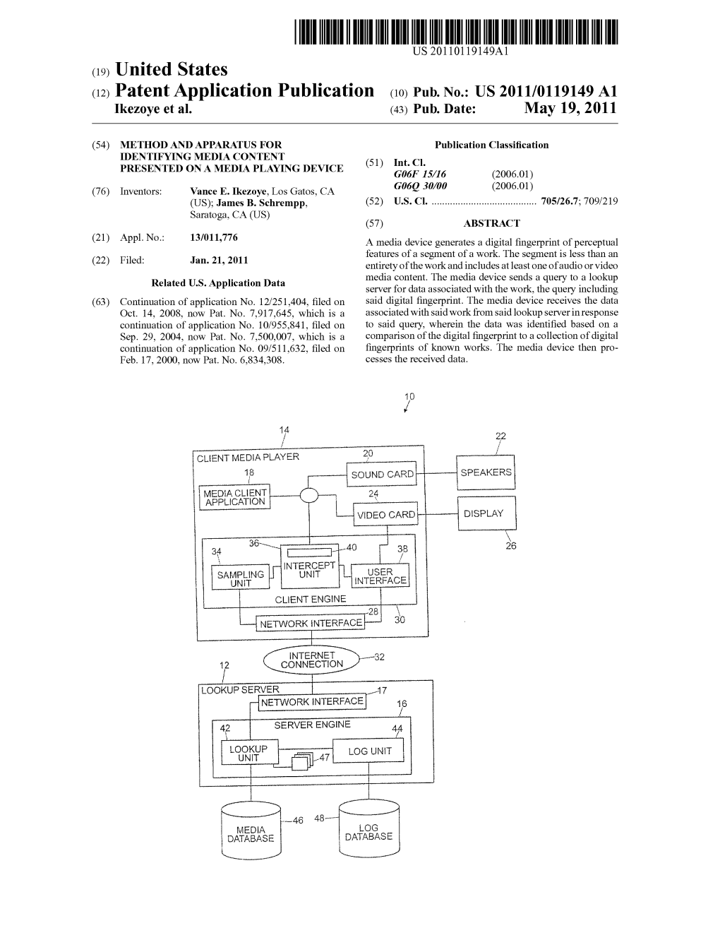 (12) Patent Application Publication (10) Pub. No.: US 2011/0119149 A1 Ikezoye Et Al