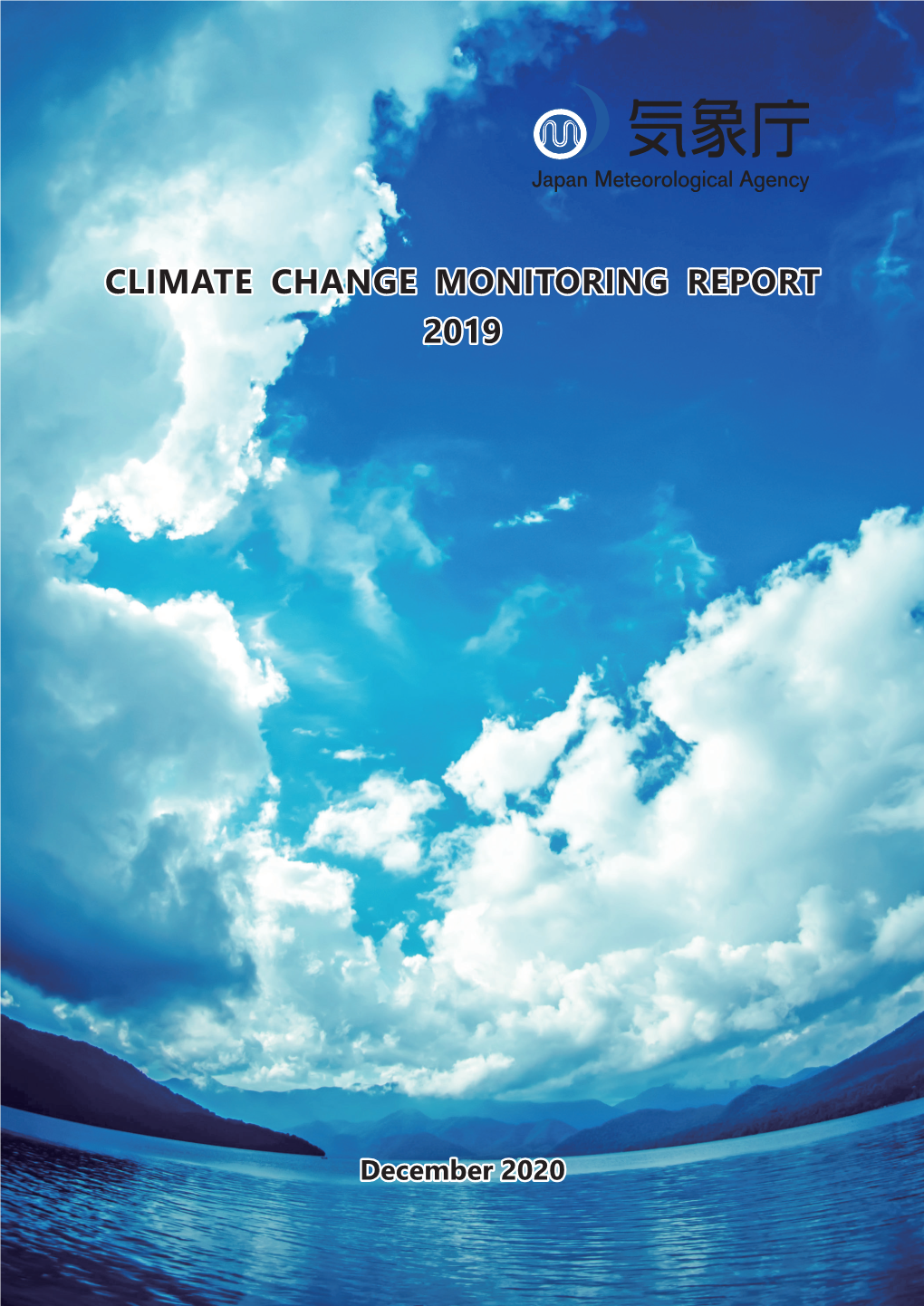 Climate Change Monitoring Report 2019