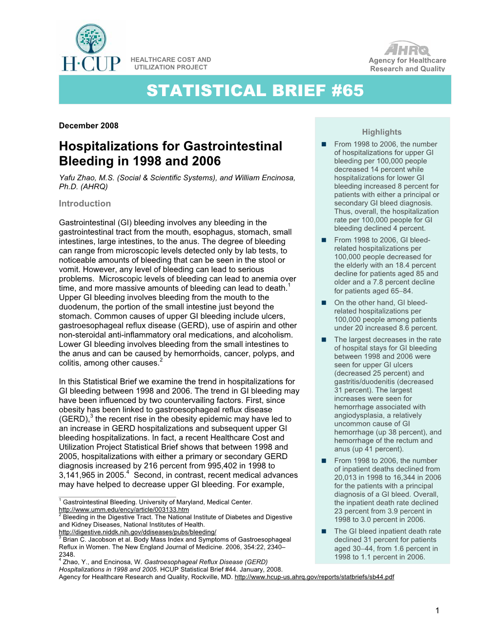 Statistical Brief #65: Hospitalizations for Gastrointestinal Bleeding in 1998 and 2006