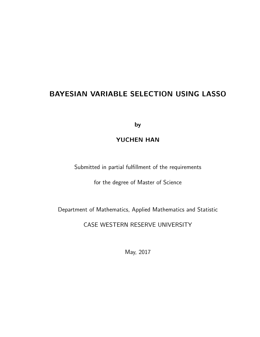 Bayesian Variable Selection Using Lasso