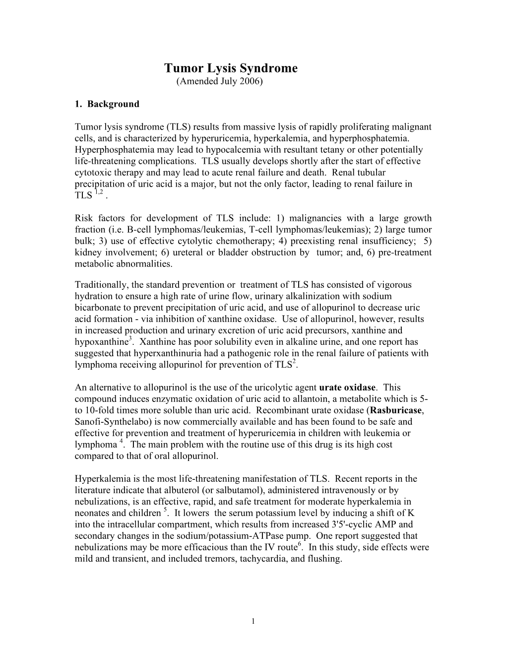 Tumor Lysis Syndrome (Amended July 2006)