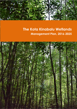 The Kota Kinabalu Wetlands Management Plan, 2016-2025