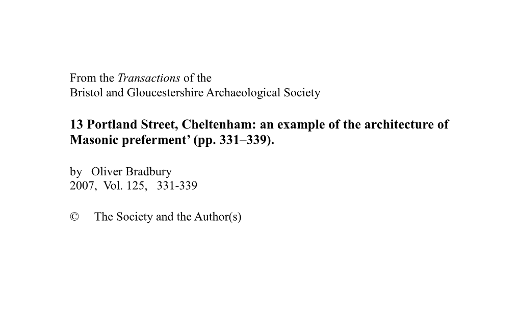 13 Portland Street, Cheltenham: an Example of the Architecture of Masonic Preferment' (Pp. 331–339)
