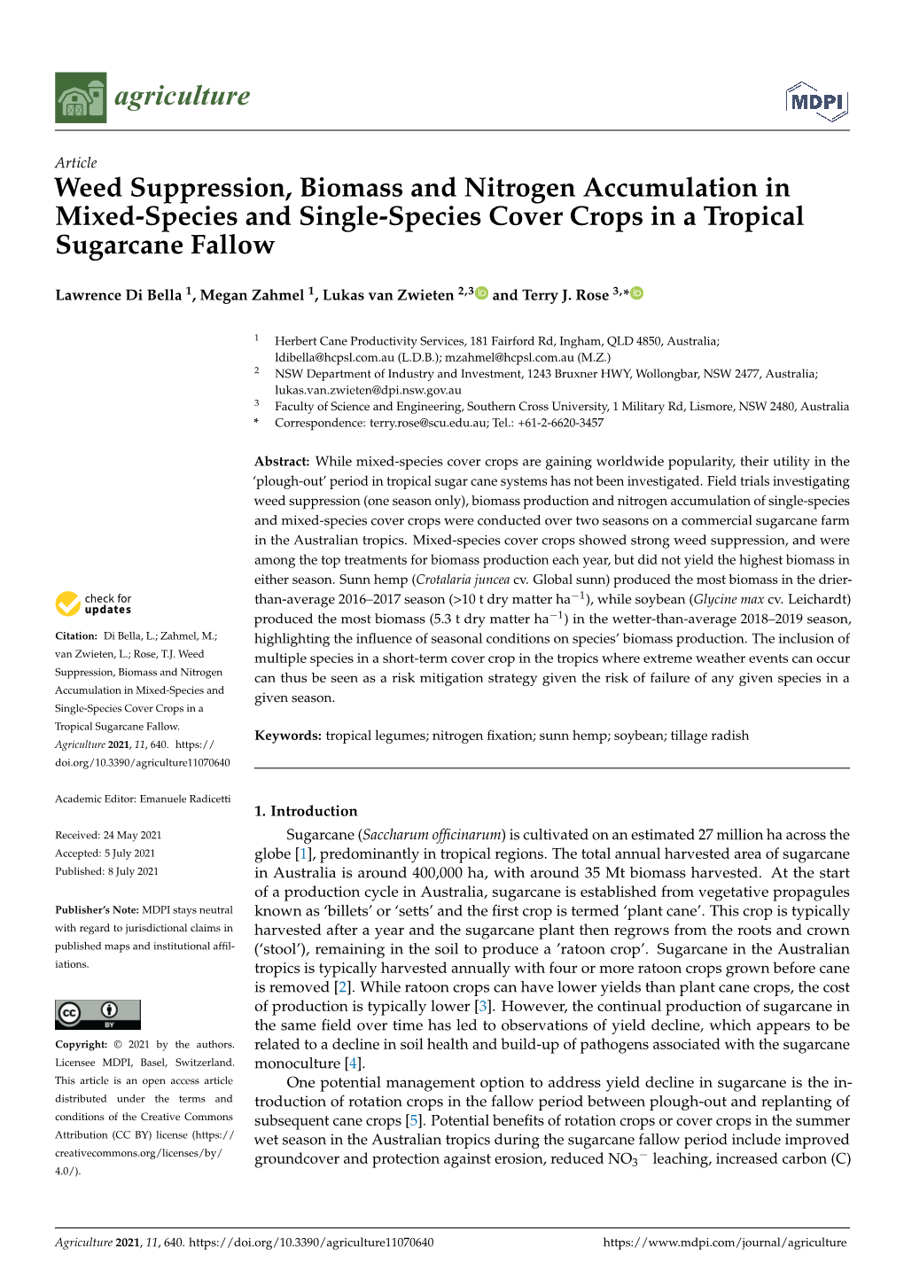Weed Suppression, Biomass and Nitrogen Accumulation in Mixed-Species and Single-Species Cover Crops in a Tropical Sugarcane Fallow