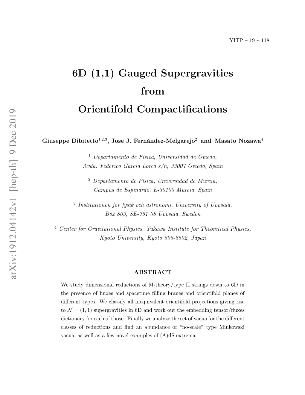 6D (1,1) Gauged Supergravities from Orientifold Compactifications Arxiv