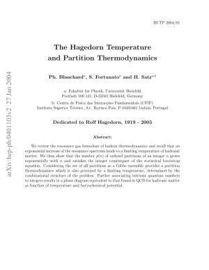 The Hagedorn Temperature and Partition Thermodynamics