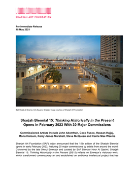 Sharjah Biennial 15: Thinking Historically in the Present Opens in February 2023 with 30 Major Commissions