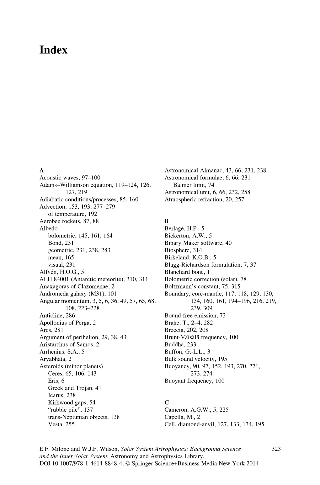 A Acoustic Waves, 97–100 Adams–Williamson Equation, 119–124, 126, 127, 219 Adiabatic Conditions/Processes, 85, 160 Advecti