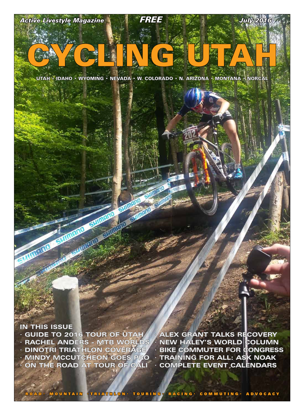 Cycling Utah and Cycling West Magazine July 2016 Issue