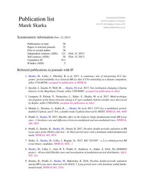 Publication List Czech Academy of Sciences CZ-251 65 Ondˇrejov, Friˇcova 251 Marek Skarka Marek.Skarka@Asu.Cas.Cz