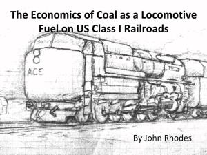The Economics of Coal As a Locomotive Fuel on US Class I Railroads