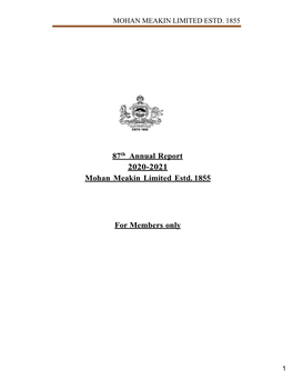 87Th Annual Report Mohan Meakin Limited Estd. 1855 for Members Only