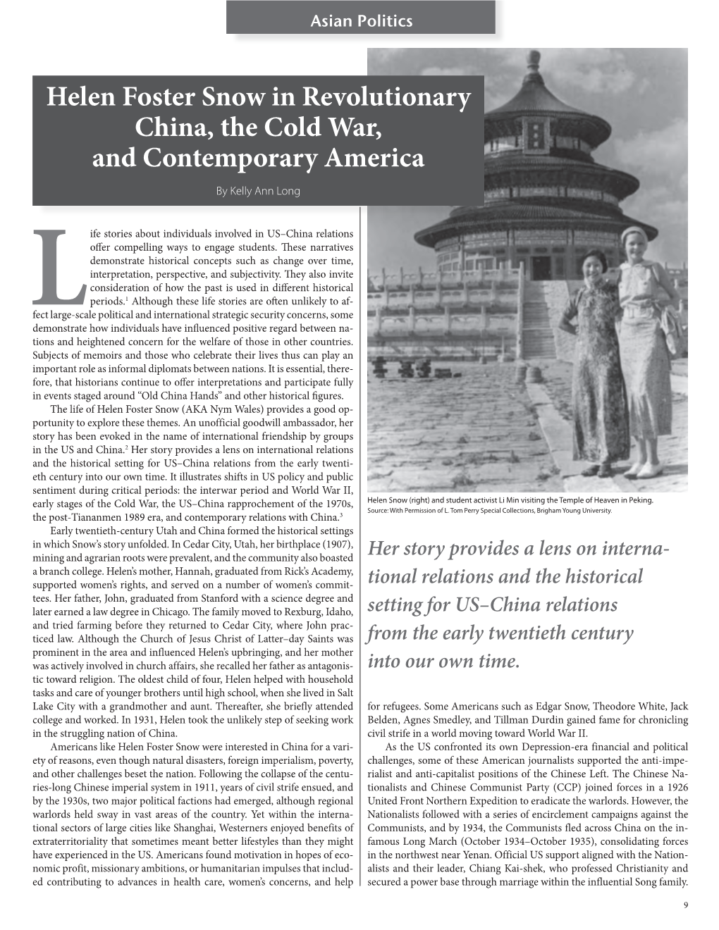Helen Foster Snow in Revolutionary China, the Cold War, and Contemporary America by Kelly Ann Long