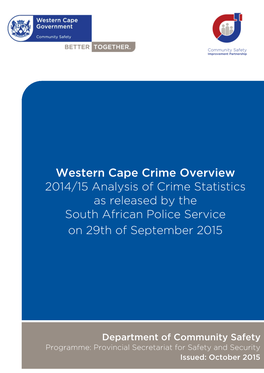 2014/15 Analysis of Crime Statistics As Released by the South African Police Service on 29Th of September 2015