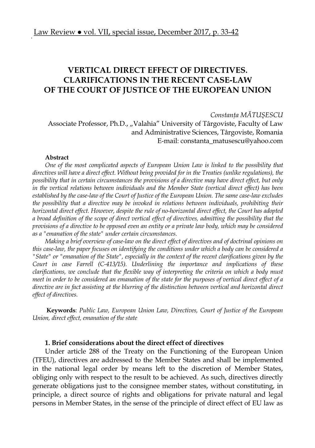 Vertical Direct Effect of Directives. Clarifications in the Recent Case-Law of the Court of Justice of the European Union