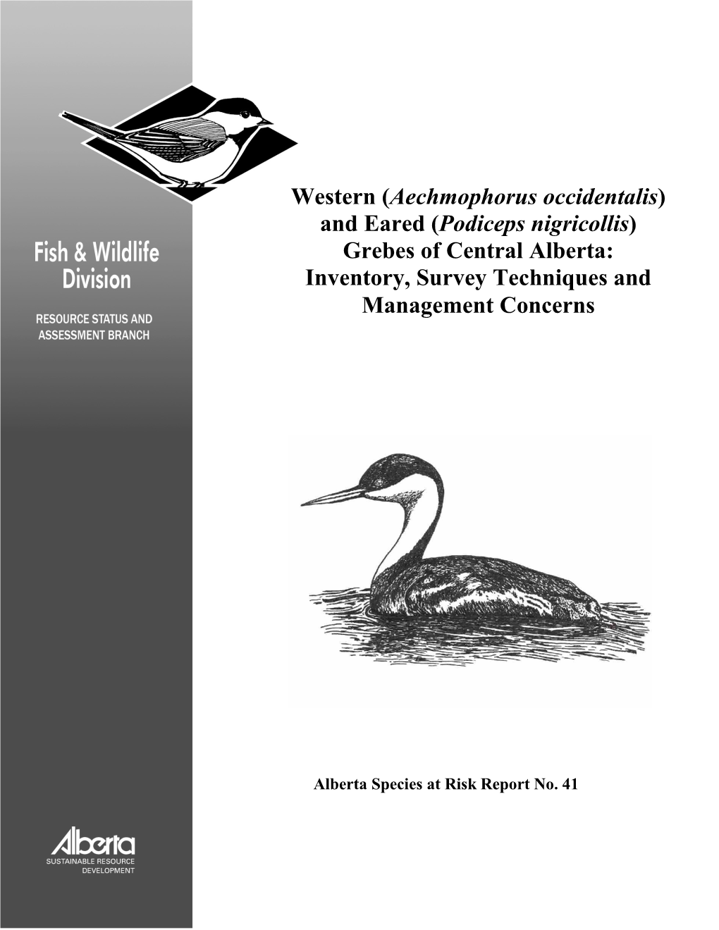 And Eared (Podiceps Nigricollis) Grebes of Central Alberta: Inventory, Survey Techniques and Management Concerns