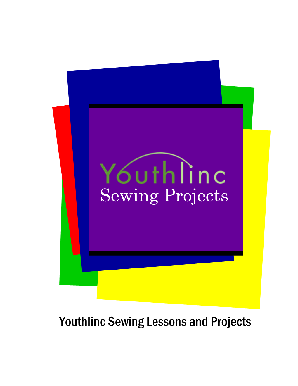 Youthlinc Sewing Lessons and Projects