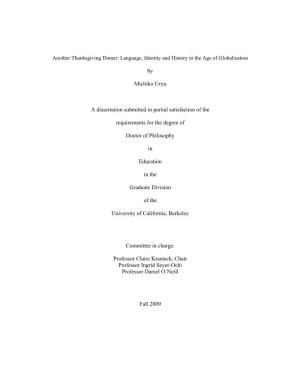 By Michiko Uryu a Dissertation Submitted in Partial Satisfaction of the Requirements for the Degree of Doctor of Philosophy I
