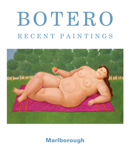 RECENT PAINTINGS Fernando BOTERO Pinturas Recientes