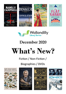 December 2020 What’S New? Fiction / Non-Fiction / Biographies / Dvds Fiction