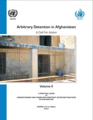 Arbitrary Detention in Afghanistan a Call for Action