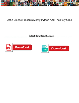 John Cleese Presents Monty Python and the Holy Grail