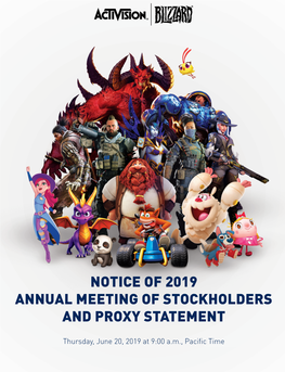 Activision Blizzard, Inc.’S Board of Directors at the Company’S 2019 Annual Meeting of Stockholders