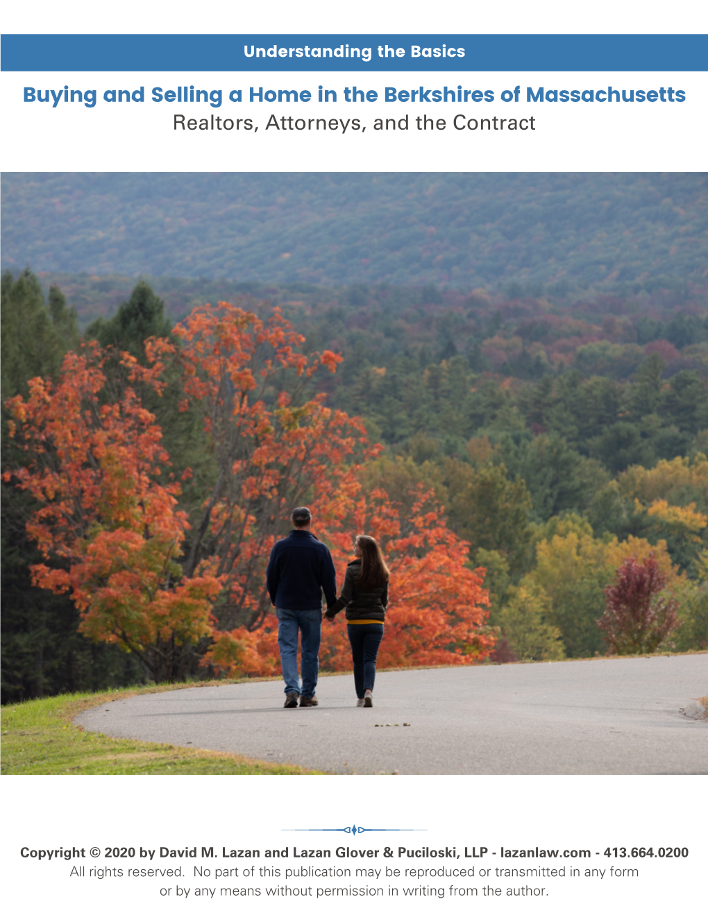 Realtors, Attorneys, and the Contract in the Berkshires