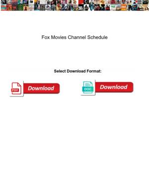 Fox Movies Channel Schedule