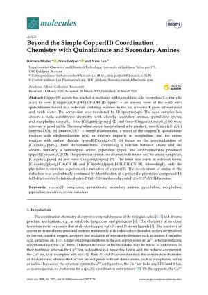 Coordination Chemistry with Quinaldinate and Secondary Amines