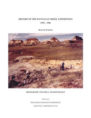 History of the Wannagan Creek Expeditions 1970 – 1996