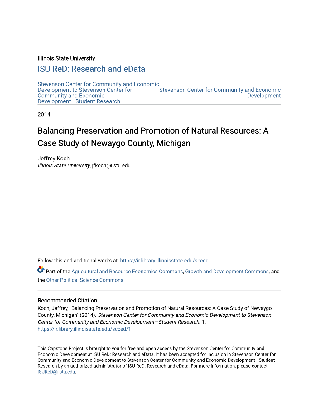 Balancing Preservation and Promotion of Natural Resources: a Case Study of Newaygo County, Michigan