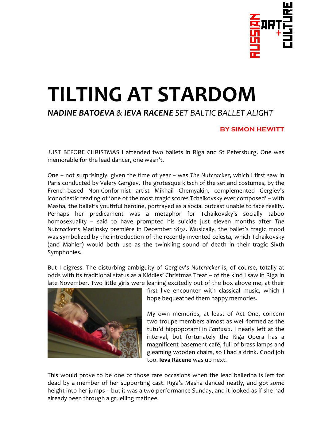 Tilting at Stardom Nadine Batoeva & Ieva Racene Set Baltic Ballet Alight