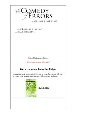 The Comedy of Errors Concerns the Farcical Misadventures of Two Sets of Identical Twins