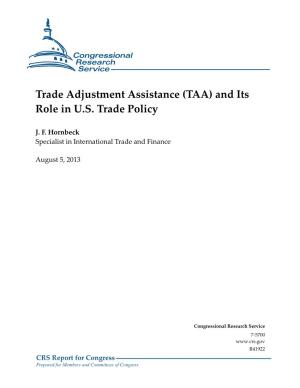 Trade Adjustment Assistance (TAA) and Its Role in U.S