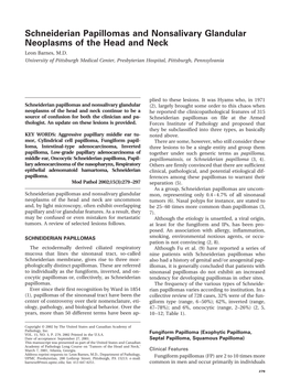 Schneiderian Papillomas and Nonsalivary Glandular Neoplasms of the Head and Neck Leon Barnes, M.D