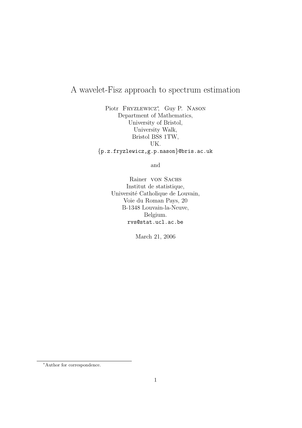 A Wavelet-Fisz Approach to Spectrum Estimation