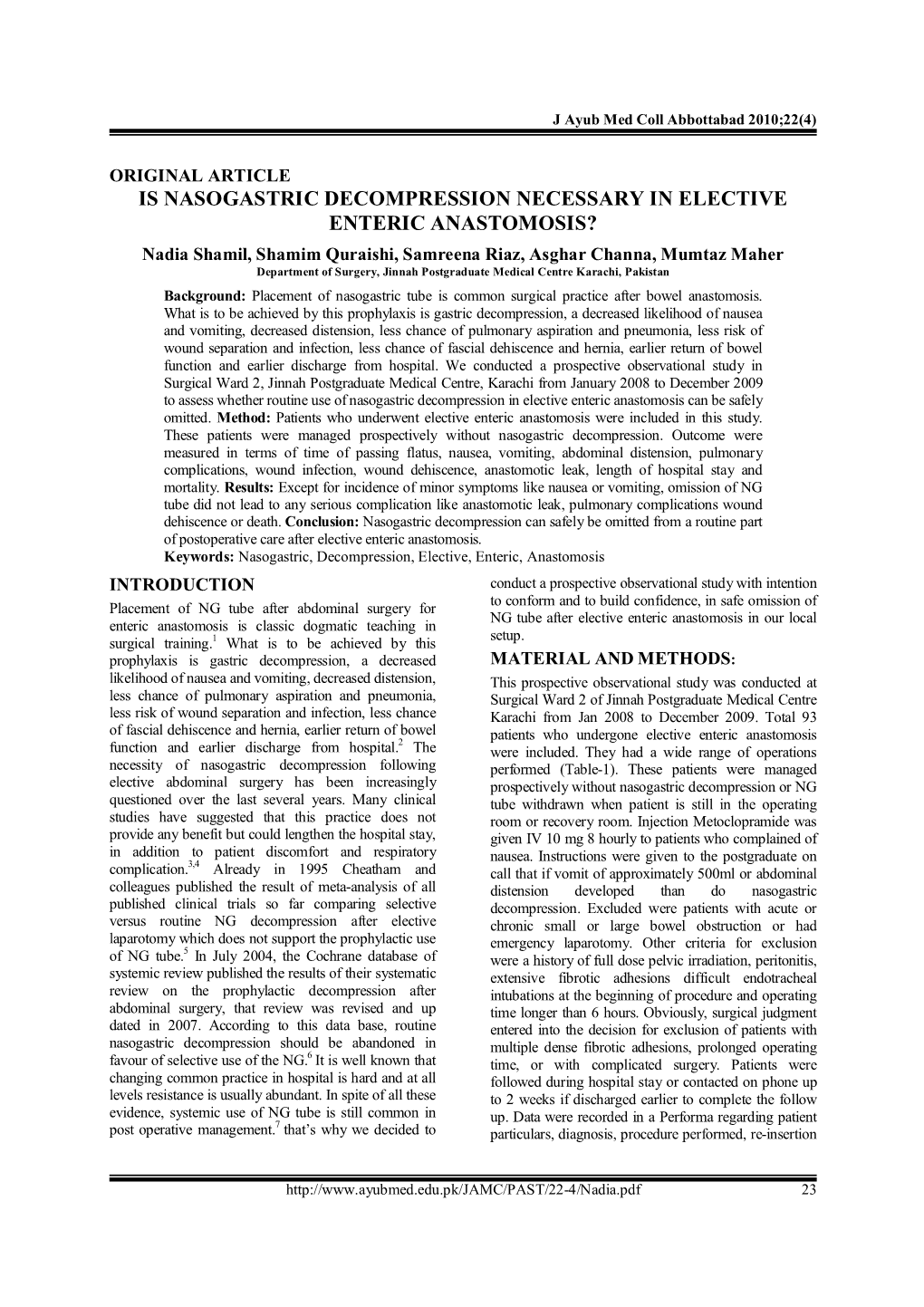 Is Nasogastric Decompression Necessary in Elective Enteric