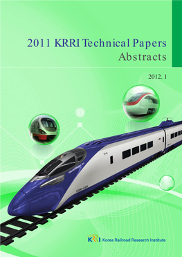 2011 KRRI Technical Papers Abstracts