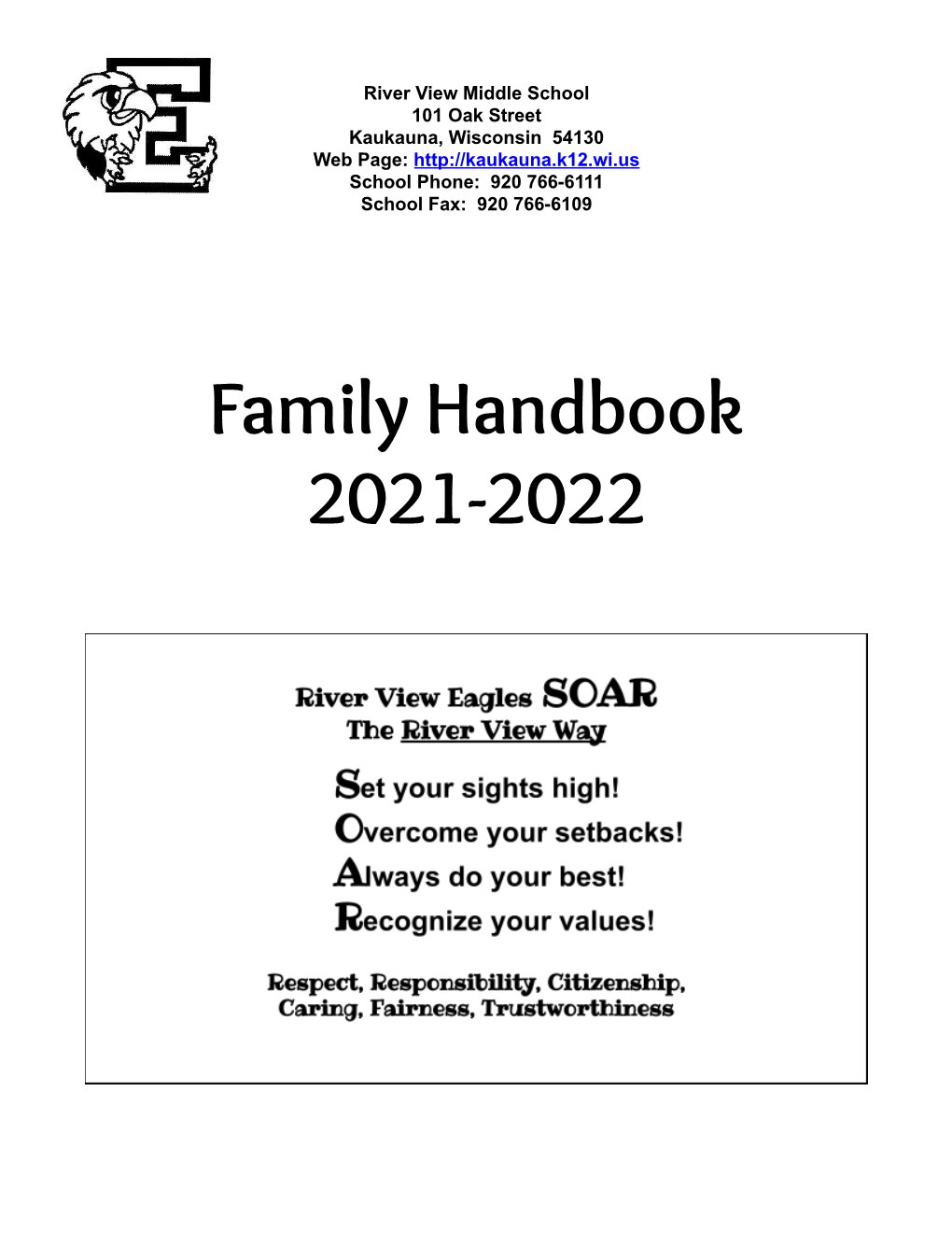 Family Handbook 2021-2022 Dear River View Family