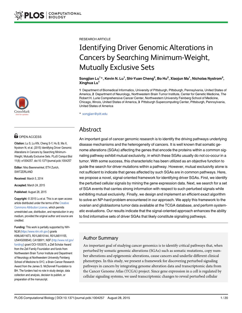Identifying Driver Genomic Alterations in Cancers by Searching Minimum-Weight, Mutually Exclusive Sets