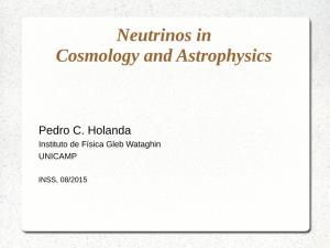 Neutrinos in Cosmology and Astrophysics