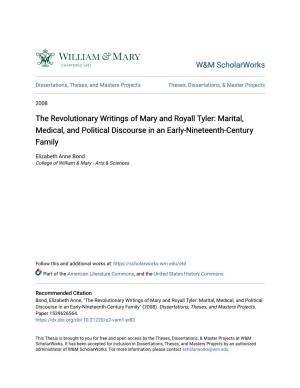The Revolutionary Writings of Mary and Royall Tyler: Marital, Medical, and Political Discourse in an Early-Nineteenth-Century Family